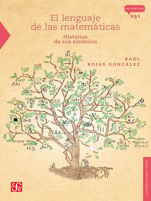 Title details for El lenguaje de las matemáticas by Raúl Rojas González - Available